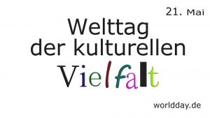 Welttag kulturelle Vielfalt